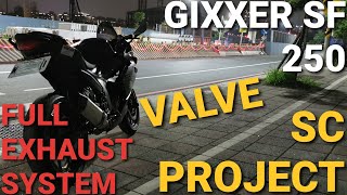 SUZUKI GIXXER SF 250 SC PROJECT FULL EXHAUST SYSTEM & VALVE | EXHAUST SOUND
