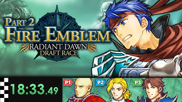 Part 2/2: Fire Emblem Radiant Dawn Hard Mode Draft Race /w @Donlot_ & @PH_777