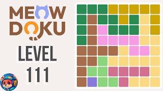 Meowdoku Level 111 Walkthrough & Solution 🐱🧩 
