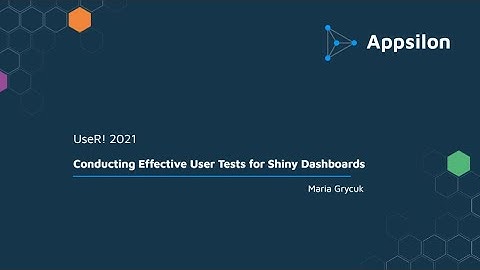 How to Conduct Effective User Tests for Shiny Dashboards