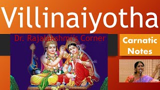 Villinai Yotha | Bharathiyar | Nithyashree | Carnatic Notes | Veena Tutorial | Swara | DrRajalakshmi