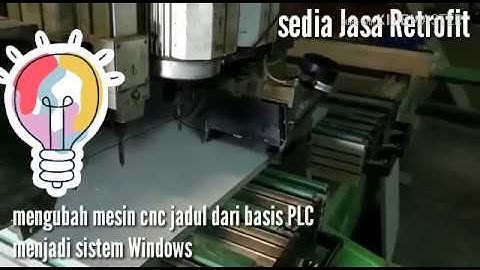 Retrofit CNC Machine Service - G-code runs with Mach 3 (Sedia Jasa Retrofit)