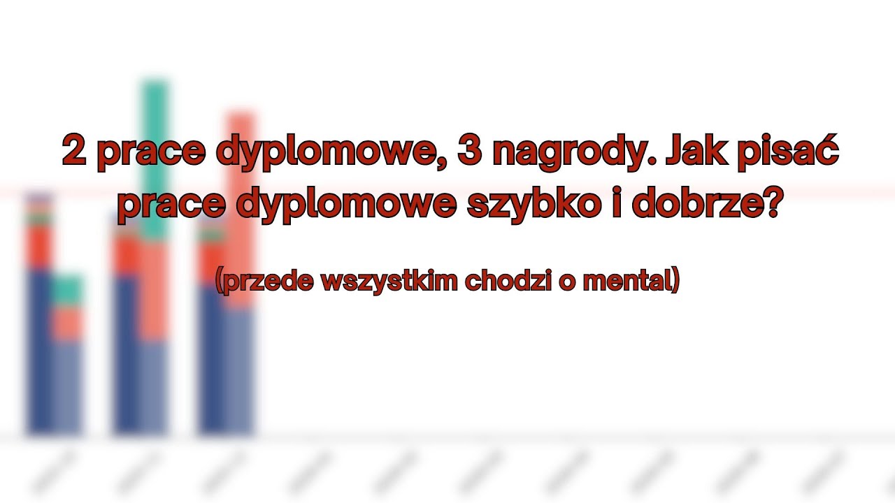 Jak pisać prace dyplomowe, które wygrywają konkursy ? | Podsumowanie miesiąca #3