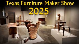 Texas Furniture Maker Show 2025 - Kerrville, Texas