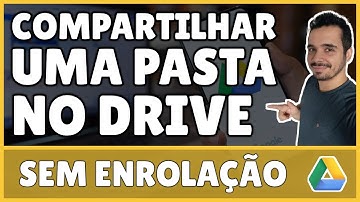 Como Compartilhar Uma Pasta no Google Drive 2025