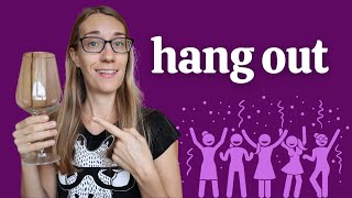 Frázová slovesa #11: Hang out Frázová slovesa #11: Hang out