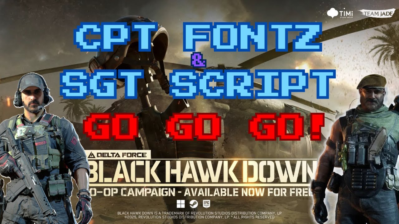 Cpt Fontz & Sgt Script #3 - Black Hawk Down - GO GO GO! 🐼🪖💥 ...