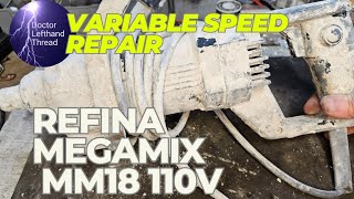 Refina Megamix mixing drill repair