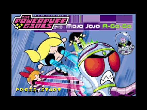 The Powerpuff Girls: Mojo Jojo A-Go-Go. [GBA]. 1CC. 60Fps.