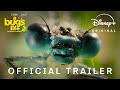 Exploring A Real Bugs Life 2