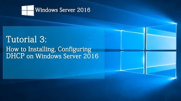 How to install DHCP on Windows Server 2016 | Tutorial 3