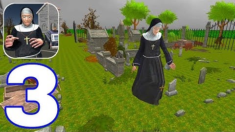 Nun Neighbor Escape 3D Gameplay Level 10 To 15