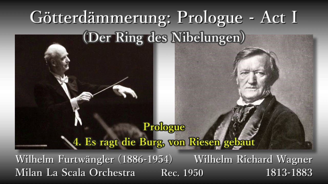 Wagner: Götterdämmerung Prologue - Act 1, Furtwängler & La Scala (1950)  ワーグナー 神々の黄昏第1幕 フルトヴェングラー