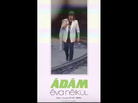 Neoton Família - (Ádám Éva Nélkül) - Varaderói Kaland