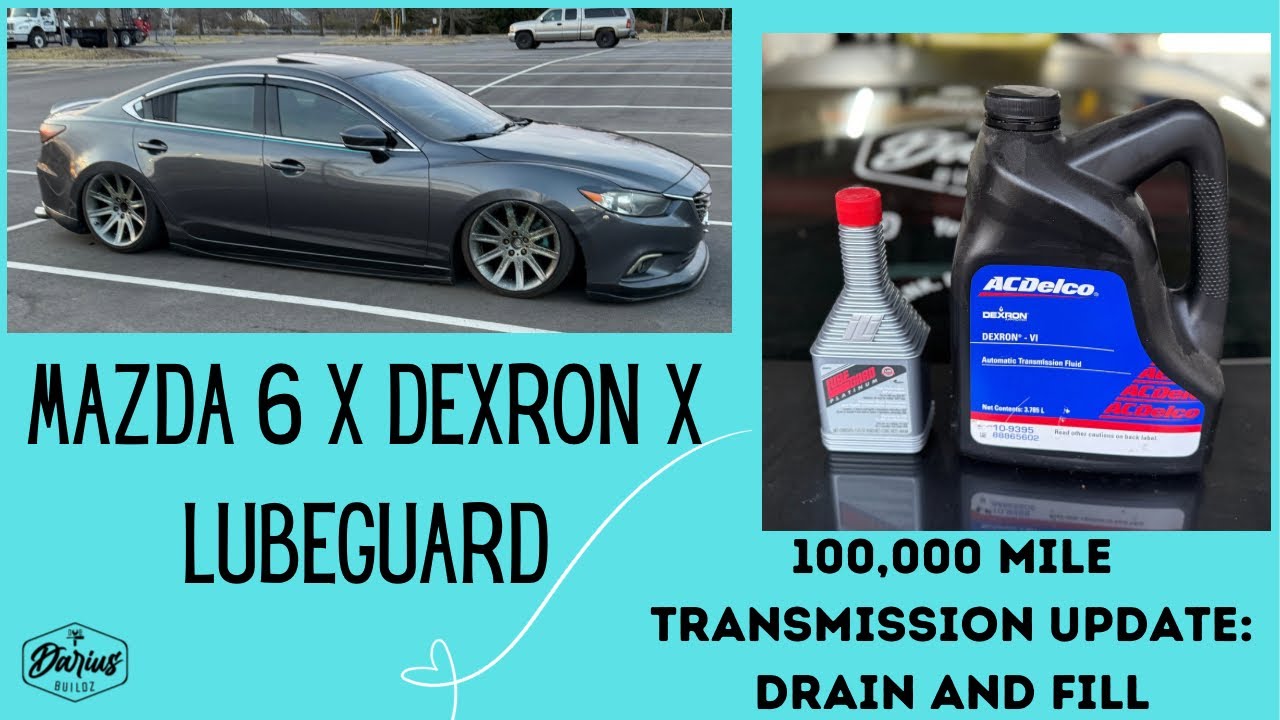 Mazda Transmission Drain and Fill with AC Delco Transmission Fluid! | 2014-2020 Mazda 6