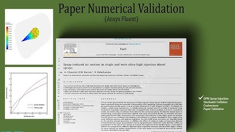 Diesel Spray Ultra-High Injection, Paper Numerical Validation, ANSYS Fluent Training