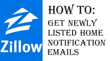 How To Get Newly Listed Home Notification Emails on Zillow - Zillow.com Walkthrough