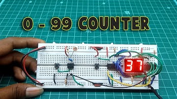 0 to 99 Counter Circuit using 4026 IC | SdevElectronics