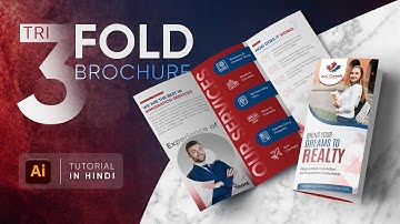 Designing a 3 fold/Trifold Brochure | File setup for printing | In Hindi 2022
