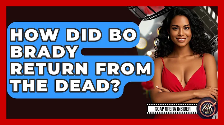 How Did Bo Brady Return From The Dead? - Soap Opera Insider