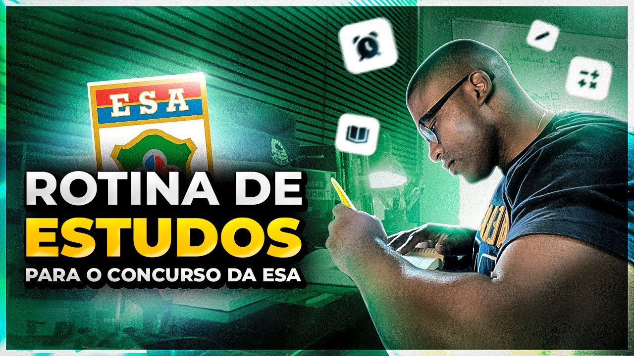 Minha Rotina de Estudo para o Concurso da ESA!