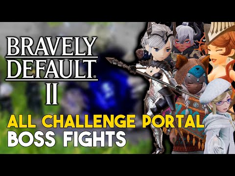 Bravely Default 2 All Challenge Portal Boss Fight