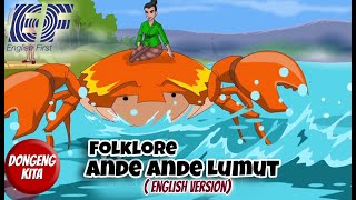 Folklore - Ande Ande Lumut - English Version - ( EF - English First Version )