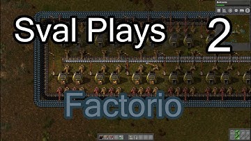 Sval Plays... Factorio! Fight The Power!