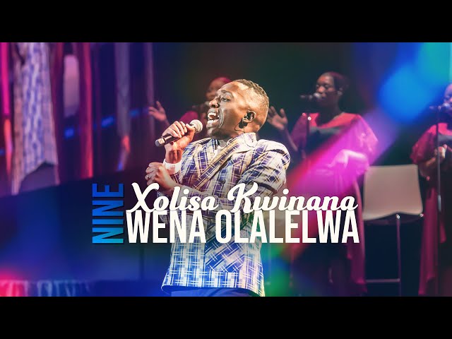 Wena Olalelwa | Spirit Of Praise 9 ft Xolisa Kwinana class=