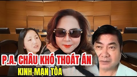 Sau Hoàng Duy Hùng Sẽ Đến Phương Anh Châu Nhận Án Khinh Mạn Tòa Nếu... 📱
