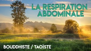 LA RESPIRATION ABDOMINALE / Esprit Du Corps LA RESPIRATION ABDOMINALE / Esprit Du Corps