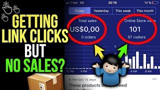 Getting Shopify Link Clicks With No Sales? (SOLVED)