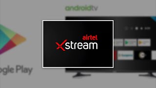 How To Download And Install Airtel Xstream App On TVs And Laptops screenshot 4