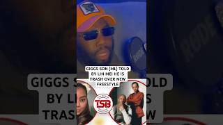 GIGGS SON (ML) CALLED degenerate by Lin Mei over freestyle