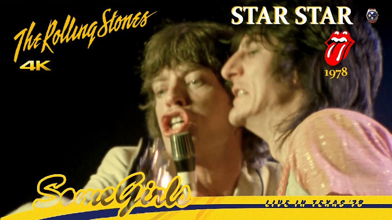 Rolling Stones 4K LIVE - Star Star [Some Girls LIVE in Texas '78