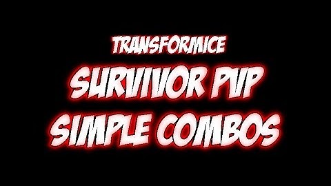 Survivor PVP - Simple Combos (Tutorial)