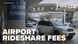 Nashville Airport rideshare fee among the highest in the U.S., here’s why