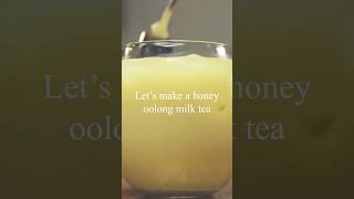 Honey Oolong Milk Tea Recipe