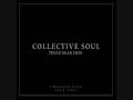 Collective soul  shine studio version