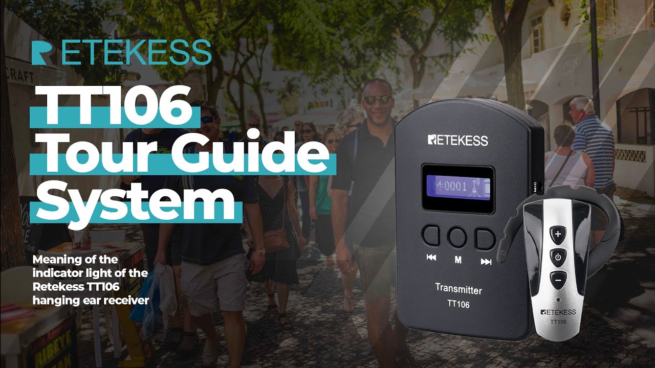 the meaning of tt106 tour guide system indicator light retekess video ...
