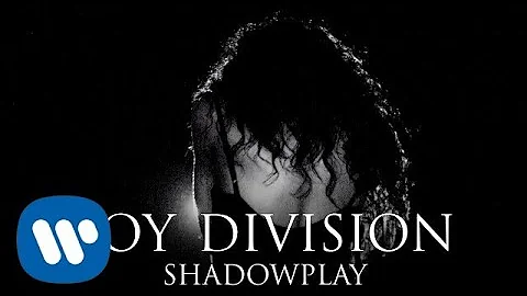 Joy Division - Shadowplay (Official Reimagined Video)