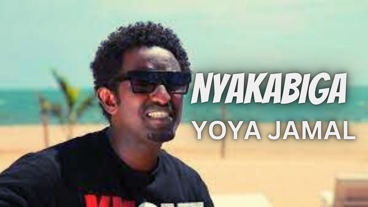 Yoya Jamal Nyakabiga lyrics Video Official