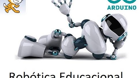 Robótica Educacional - Scratch e Arduino
