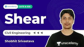 Shear | RCC | Live Practice Sessions | Civil | Shobhit Srivastava | Unacademy Accord