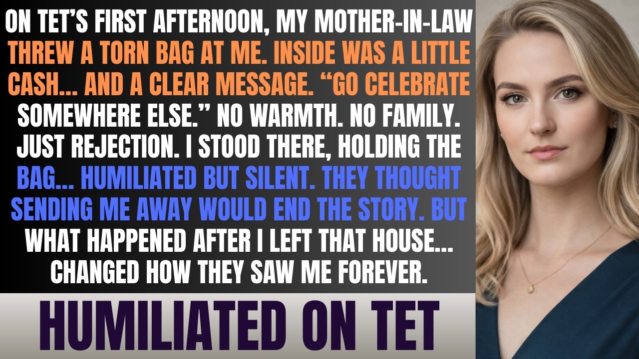 On Tet first afternoon, my mother-in-law threw me a torn bag Take this money go celebrate elsewhere