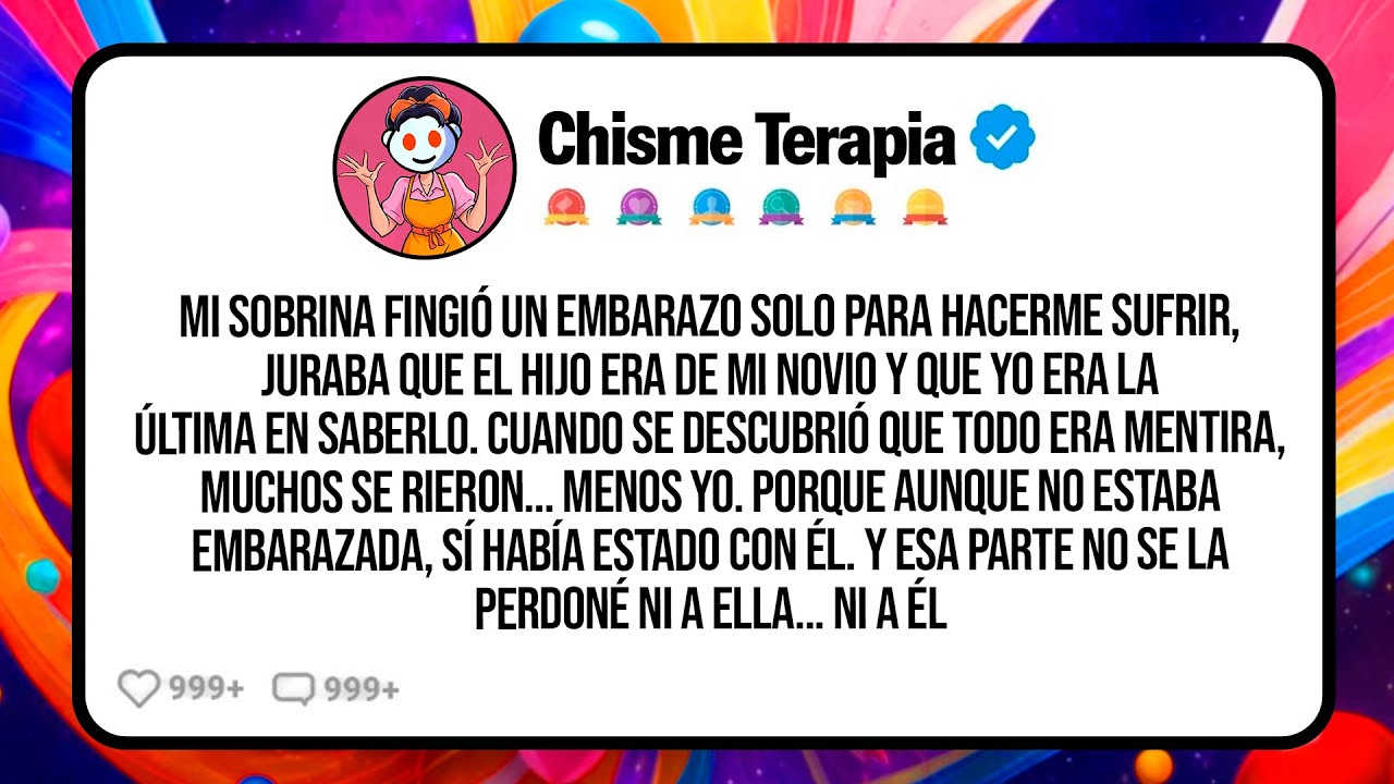 Mi Sobrina Fingió un Embarazo Solo Para Hacerme Sufrir, Juraba Que el Hijo Era de Mi Novio y Que...