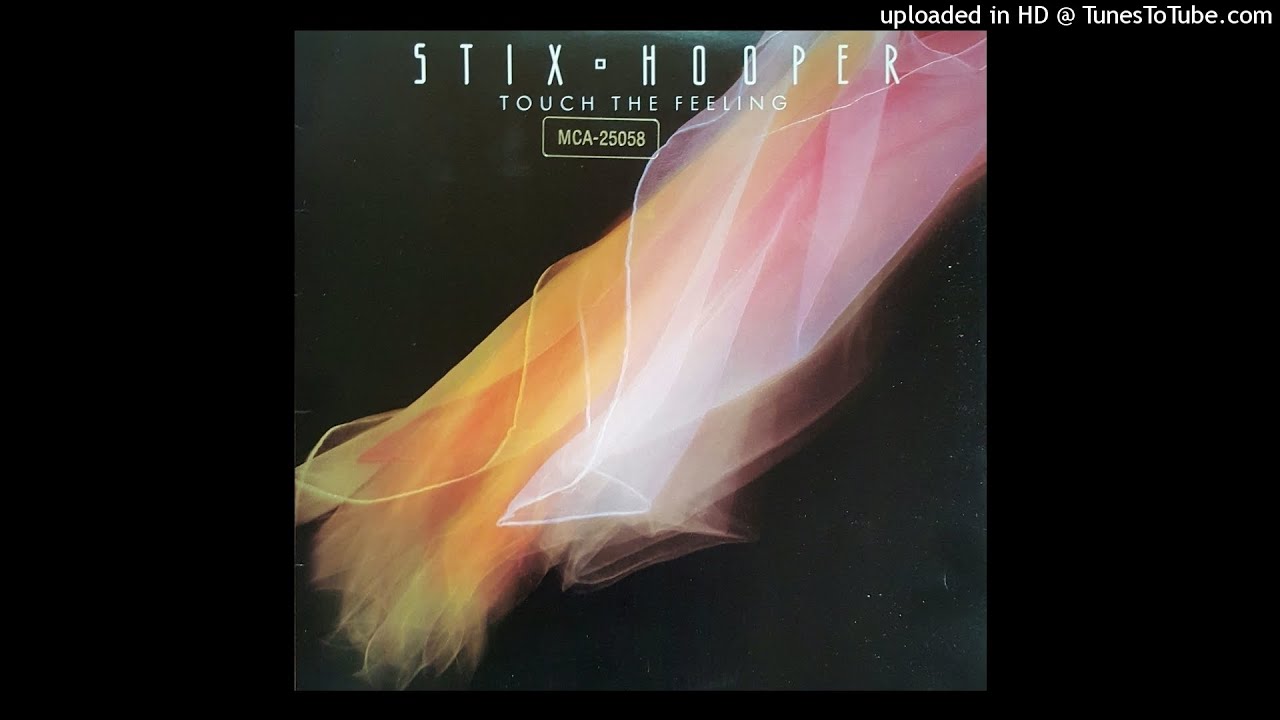 Stix Hooper - I Touched A Dream