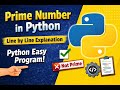 Check Prime Number in Python | Prime Number Program Explained Line by Line