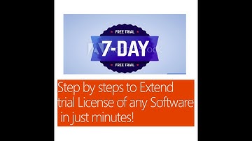 Step by steps to Extend trial license of any software in just minutes - Nov 2019