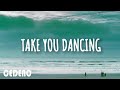 Jason Derulo, TAKE YOU DANCING - Lyrics/Letra